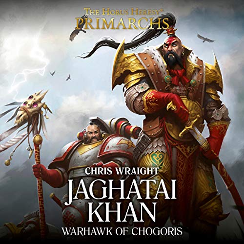 Jaghatai Khan: Warhawk of Chogoris cover art