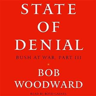 State of Denial Audiobook By Bob Woodward cover art