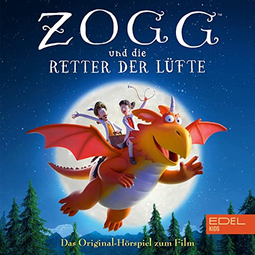 Zogg und die Retter der Lüft. Das Original-Hörspiel zum Film Titelbild