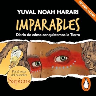 Imparables [Unstoppable Us] Audiobook By Yuval Noah Harari, Inmaculada Estany Morros cover art