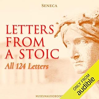 Letters from a Stoic (All 124 Letters) Audiobook By Seneca cover art