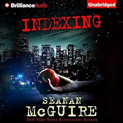 Indexing Audiolibro Por Seanan McGuire arte de portada