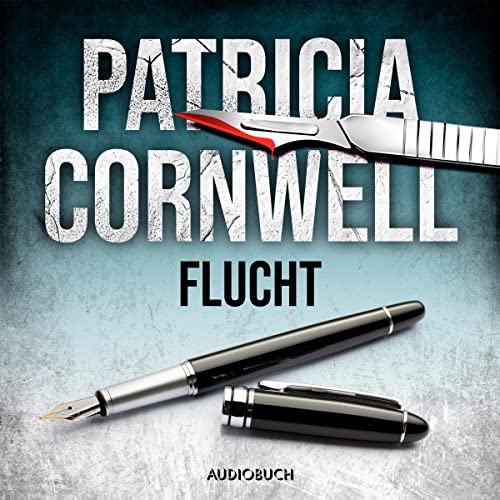 Flucht Audiobook By Patricia Cornwell, Thomas A. Merk - Übersetzer cover art