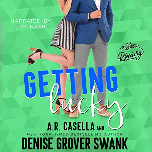 Getting Lucky Audiolibro Por Denise Grover Swank, A.R. Casella arte de portada