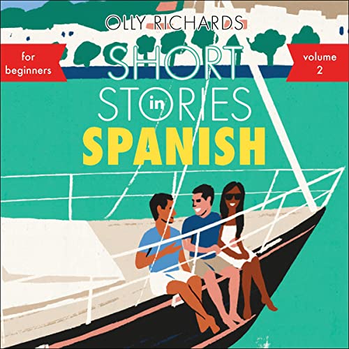 Short Stories in Spanish for Beginners, Volume 2 cover art