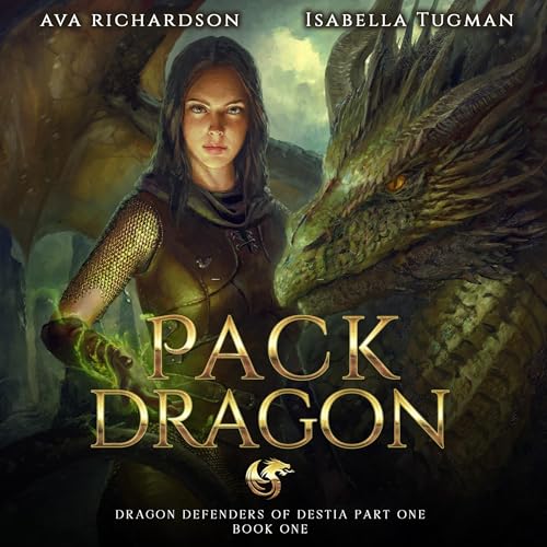 Pack Dragon Audiobook By Ava Richardson cover art