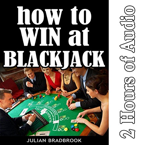 How to Win at Blackjack Audiolibro Por Julian Bradbrook arte de portada