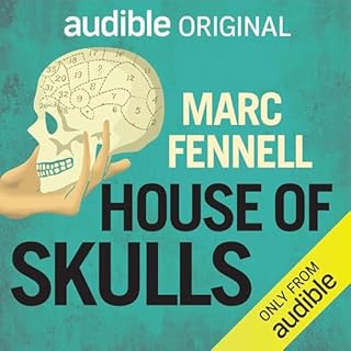 House of Skulls with Marc Fennell Audiobook By Marc Fennell cover art