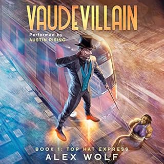 Top Hat Express Audiobook By Alex Wolf cover art