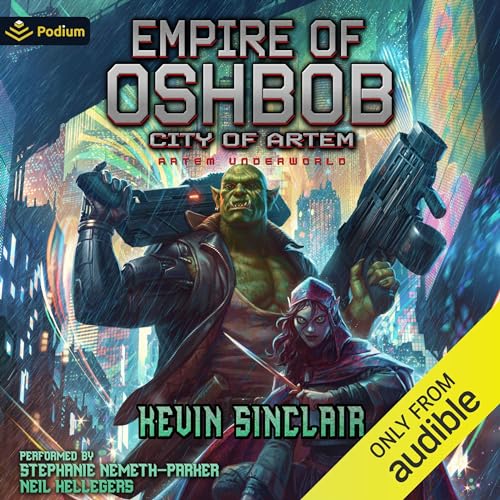 Empire of Oshbob Audiobook By Kevin Sinclair cover art