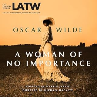 A Woman of No Importance Audiobook By Oscar Wilde cover art