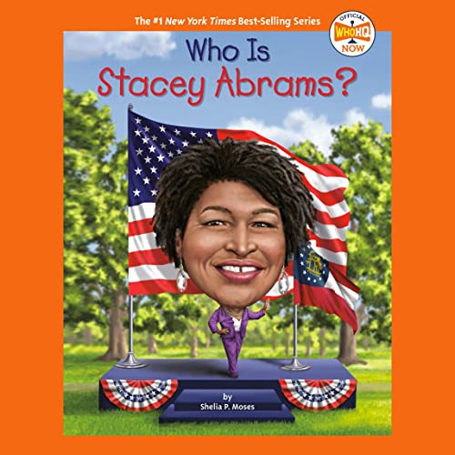 Who Is Stacey Abrams? cover art