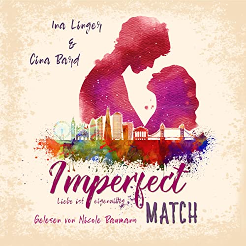 Imperfect Match (German edition) Audiolibro Por Ina Linger, Cina Bard arte de portada