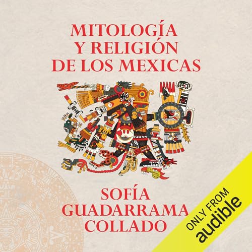 Diseño de la portada del título Mitología y religión de los mexicas