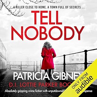 Tell Nobody Audiobook By Patricia Gibney cover art