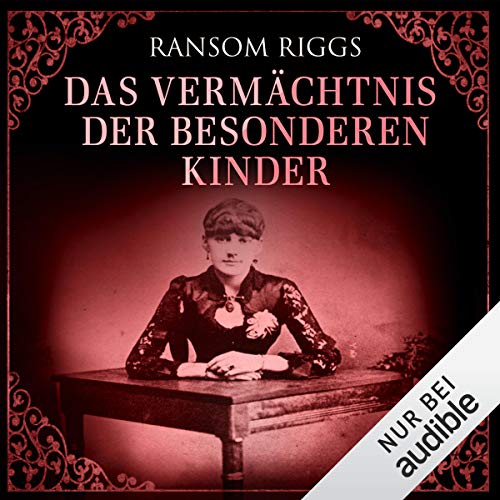 Couverture de Das Vermächtnis der besonderen Kinder