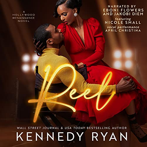 Reel By Kennedy Ryan