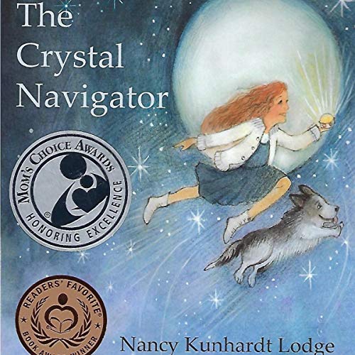 The Crystal Navigator: A Perilous Journey Through Time Audiobook By Nancy Kunhardt Lodge cover art