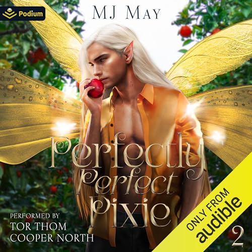 Perfectly Perfect Pixie: Peaches's Story cover art