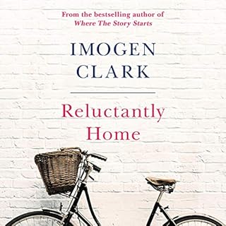 Reluctantly Home Audiobook By Imogen Clark cover art