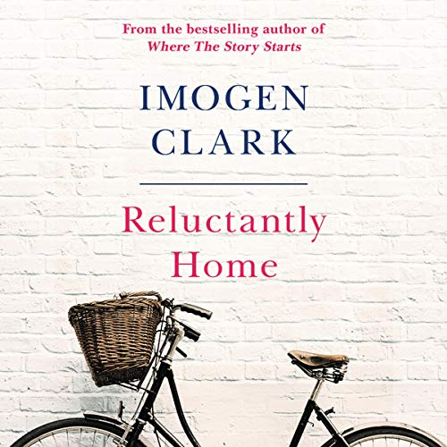 Reluctantly Home Audiolibro Por Imogen Clark arte de portada