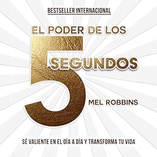 El poder de los 5 segundos [The 5 Second Rule] Audiolibro Por Mel Robbins arte de portada