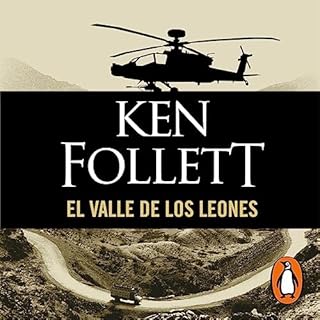 El valle de los leones [Lie Down with Lions] Audiobook By Ken Follett, Montserrat Solanas cover art