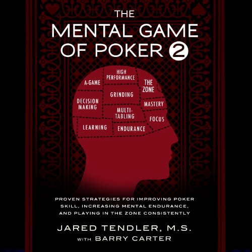 The Mental Game of Poker 2 Audiolibro Por Jared Tendler, Barry Carter arte de portada