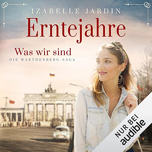 Couverture de Erntejahre - Was wir sind