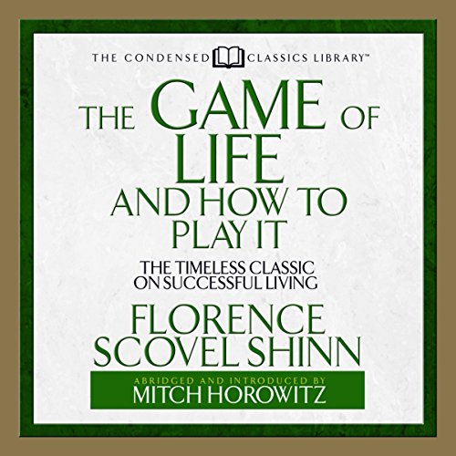 The Game of Life and How to Play it Titelbild