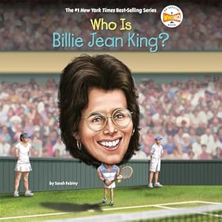 Who Is Billie Jean King? Audiolibro Por Sarah Fabiny, Who HQ arte de portada