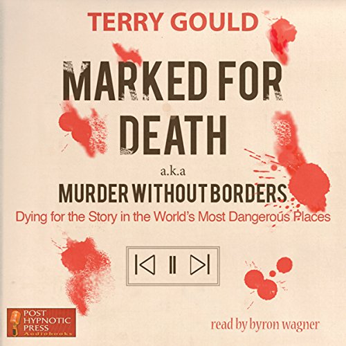 Marked for Death Audiobook By Terry Gould cover art