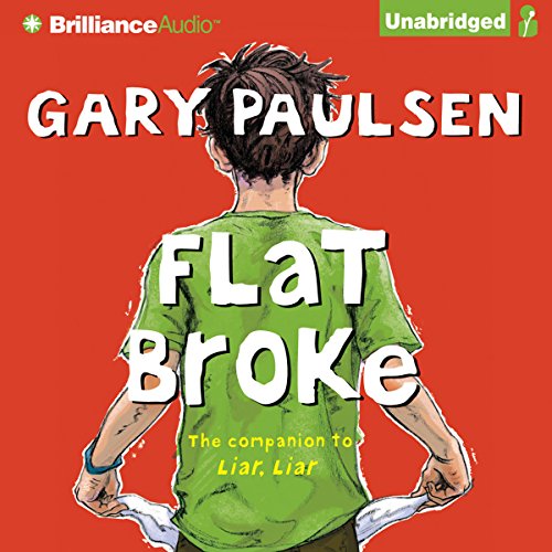 Flat Broke Audiolibro Por Gary Paulsen arte de portada