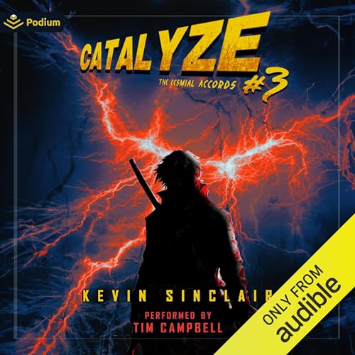 Catalyze Audiobook By Kevin Sinclair cover art