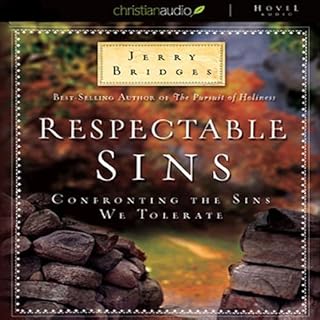 Respectable Sins Audiobook By Jerry Bridges cover art