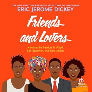 Friends and Lovers Audiobook By Eric Jerome Dickey cover art