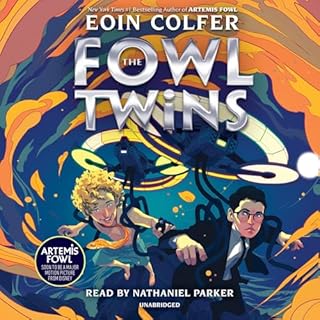 The Fowl Twins, Book One Audiobook By Eoin Colfer cover art