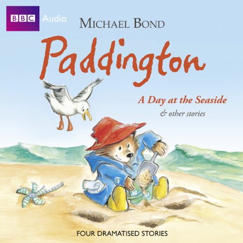 Paddington A Day At The Seaside & Other Stories cover art