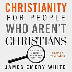 Christianity for People Who Aren’t Christians cover art