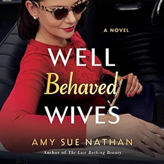 Well Behaved Wives Audiolibro Por Amy Sue Nathan arte de portada