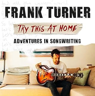 Try This At Home: Adventures in songwriting Audiolibro Por Frank Turner arte de portada