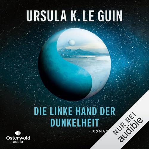 Die linke Hand der Dunkelheit Audiolivro Por Ursula K. Le Guin, Karen Nölle - Übersetzer capa