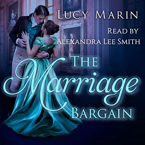 The Marriage Bargain: A Variation of Jane Austen’s Pride and Prejudice cover art