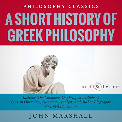 Summary: A Short History of Greek Philosophy by John Marshall cover art