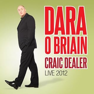 Craic Dealer Audiobook By Dara O Briain cover art