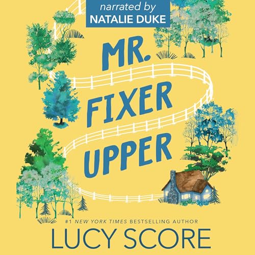 Mr. Fixer Upper Audiolibro Por Lucy Score arte de portada