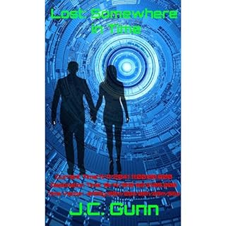 Lost: Somewhere in Time Audiobook By J. C. Gunn cover art