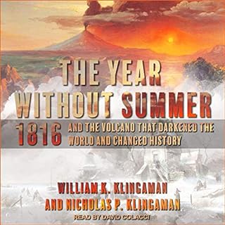 The Year Without Summer Audiobook By William K. Klingaman, Nicholas P. Klingaman cover art