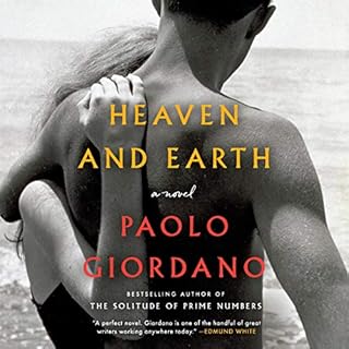 Heaven and Earth Audiolibro Por Paolo Giordano, Anne Milano Appel - translator arte de portada