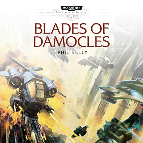 Blades of Damocles Audiobook By Phil Kelly cover art